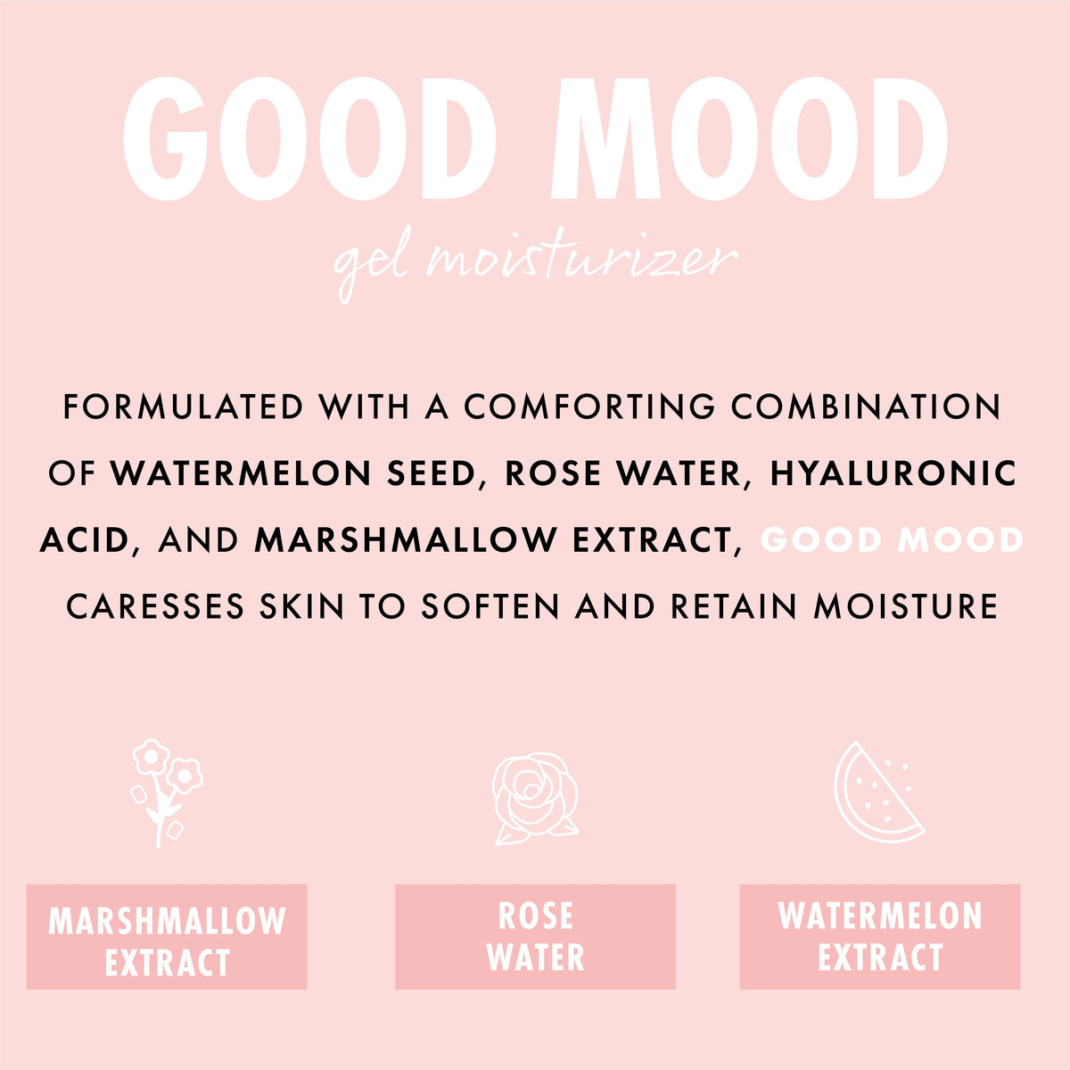 Good Mood Gel Moisturizer